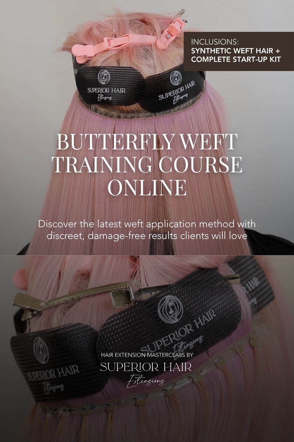 Superior Hair Butterfly Weft Training Course Online