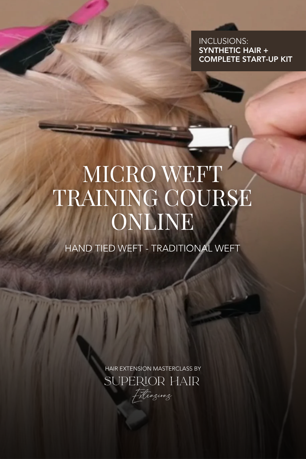 Superior Hair Micro Weft Training Course Online